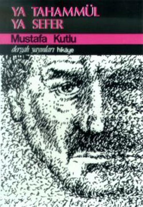 Ya Tahammül Ya Sefer