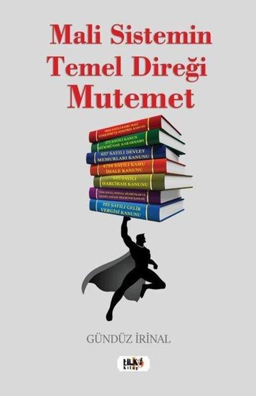 Mali Sistemin Temel Direği Mutemet
