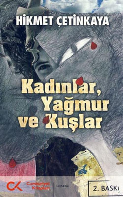 Kadınlar Yağmur ve Kuşlar