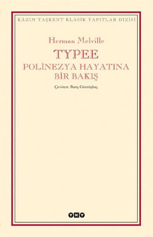 Typee:Polinezya Hayatında Bir Bakış