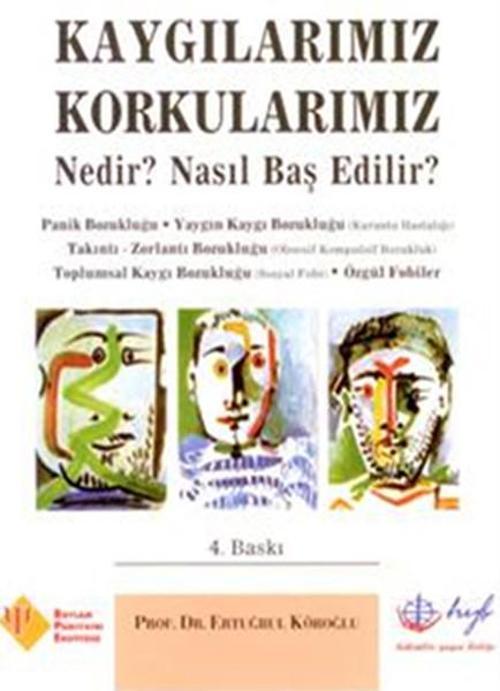 Kaygılarımız Korkularımız