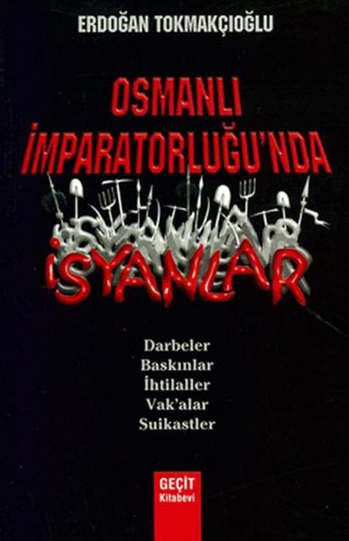 Osmanlı İmparatorluğunda İsyanlar