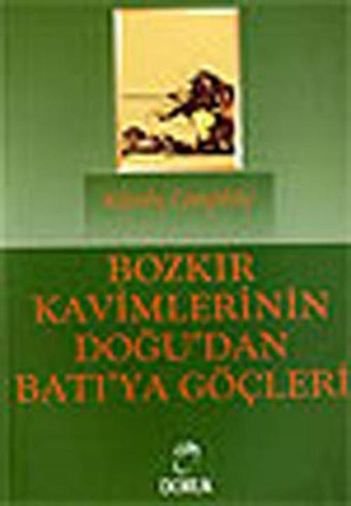 Bozkır Kavimlerinin Doğu'dan Batı'ya Göçleri