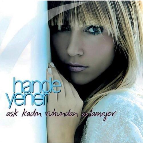 Hande Yener Aşk Kadın Ruhundan Anlamıyor Plak
