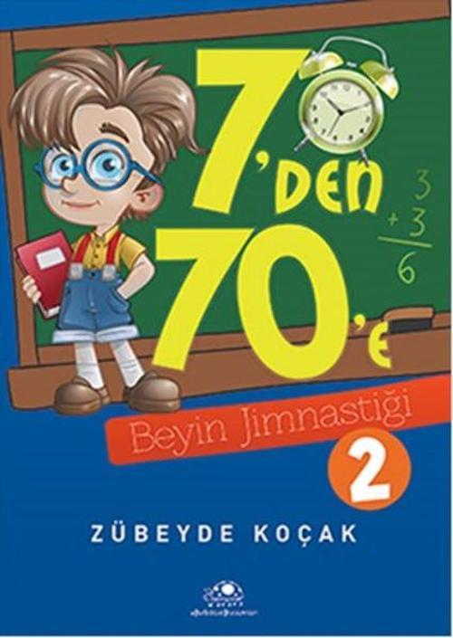 7'den 70'e Beyin Jimnastiği - 2