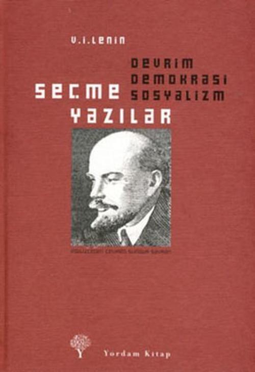 Seçme Yazılar - Devrim Demokrasi Sosyalizm
