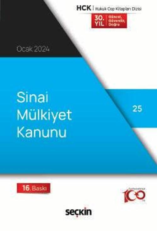 Sınai Mülkiyet Kanunu Seçkin (Derleyen) 16. Baskı, Ocak 2024