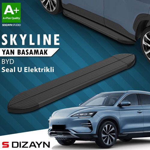 S-Dizayn BYD Seal U Elektrikli Skyline Siyah Yan Basamak 193 Cm 2022 Üzeri A+ Kalite