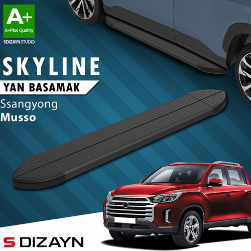 S-Dizayn Ssangyong Musso Skyline Siyah Yan Basamak 203 Cm 2018 Üzeri A+ Kalite