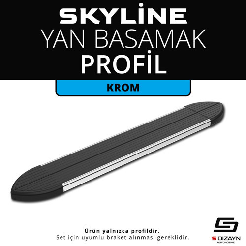 Skyline Krom Yan Basamak Profil 193 Cm