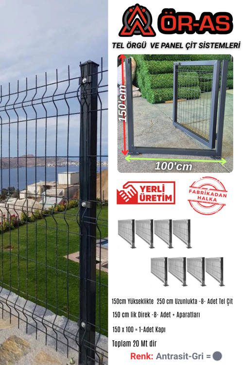 Ör As Tel Örgü Panel Çit Takım ( 150 cm Yükseklik 20 Mt Uzunluk ) + ( 150x100 Kapı )