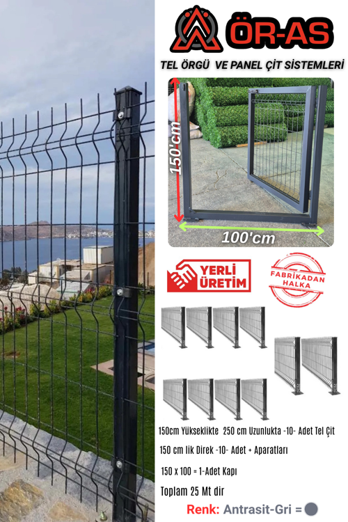 Ör As Tel Örgü Panel Çit Takım ( 150 cm Yükseklik 25 Mt Uzunluk ) + ( 150x100 Kapı )