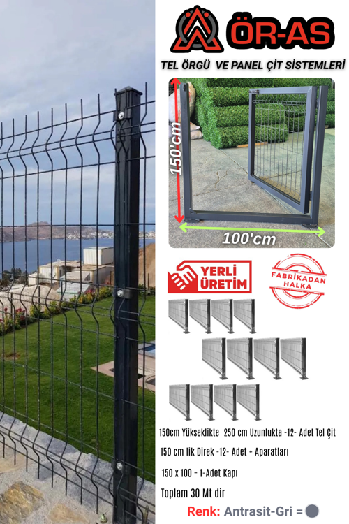 Ör As Tel Örgü Panel Çit Takım ( 150 cm Yükseklik 30 Mt Uzunluk ) + ( 150x100 Kapı )