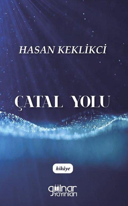 Gülnar Yayınları Çatal Yolu