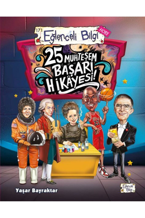 25 Muhteşem Başarı Hikâyesi!