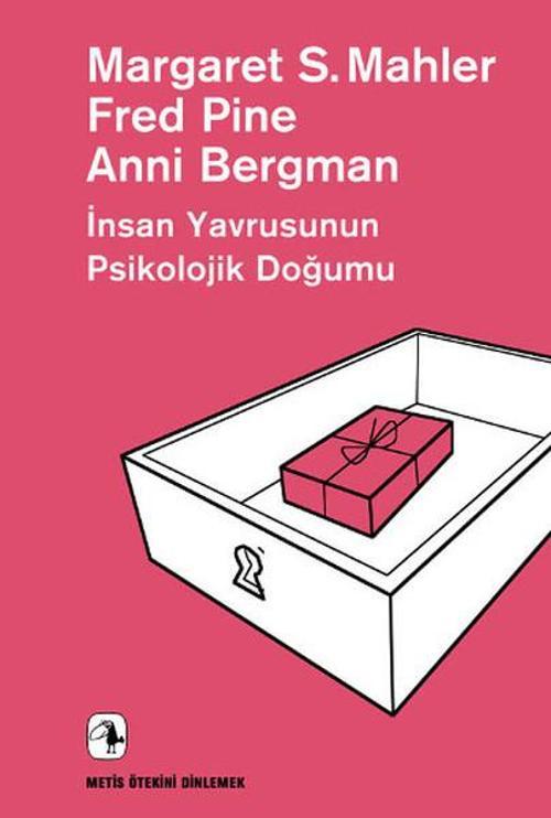 İnsan Yavrusunun Psikolojik Doğumu-Ötekini Dinlemek