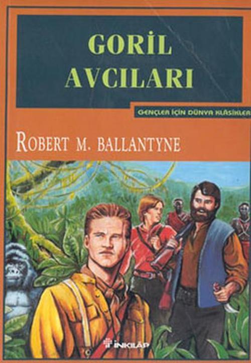 Goril Avcıları-Gençler İçin