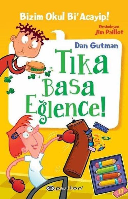 Tıka Basa Eğlence! Bizim Okul Bi'Acayip! 17