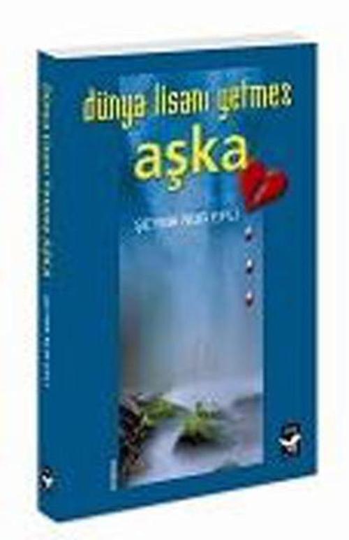 Dünya Limanı Yetmez Aşka