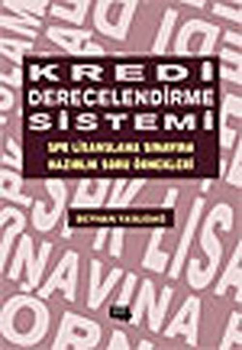 Kredi Derecelendirme Sistemi SPK Lisanslama Sınavına Hazırlık Soru örnekleri