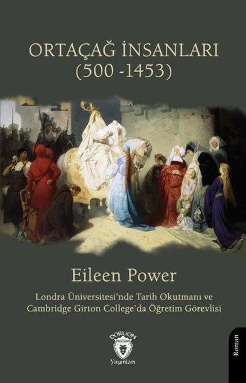 Ortaçağ İnsanları 500 - 1453