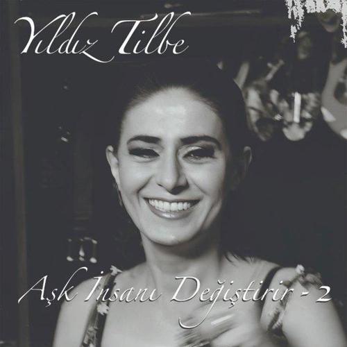 Yıldız Tilbe Aşk İnsanı Değiştirir 2 Plak