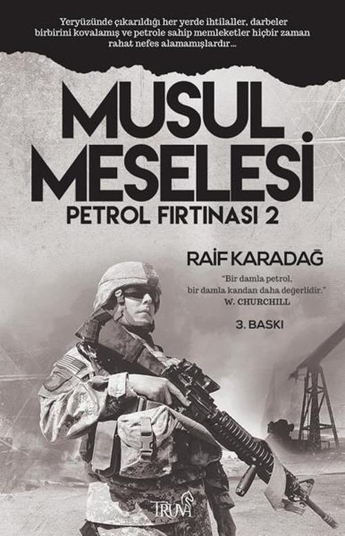 Musul Meselesi Petrol Fırtınası 2