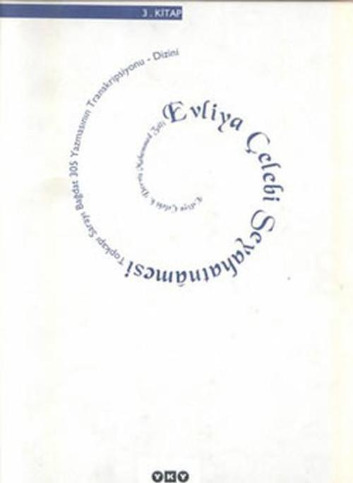 Evliya Çelebi Seyahatnamesi 3.Kitap