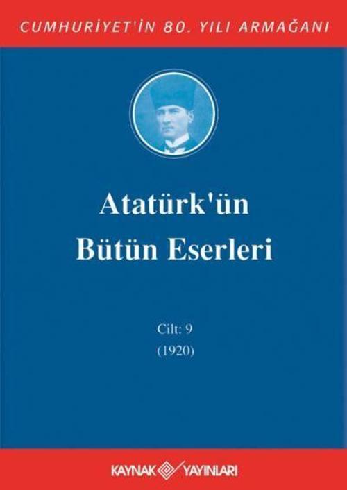 Atatürk'ün Bütün Eserleri-Cilt:9 / (1920)
