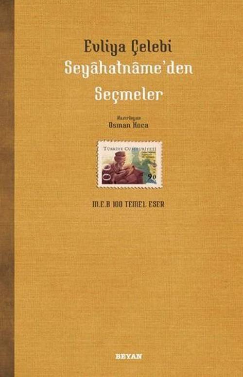 Evliya Çelebi Seyahatname'den Seçmeler
