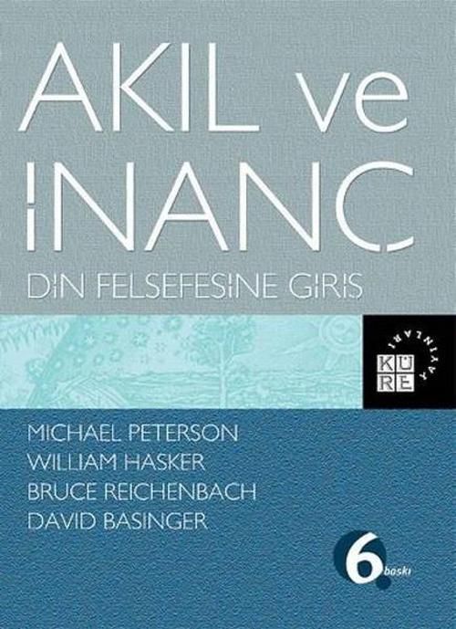 Akıl ve İnanç Din Felsefesine Giriş