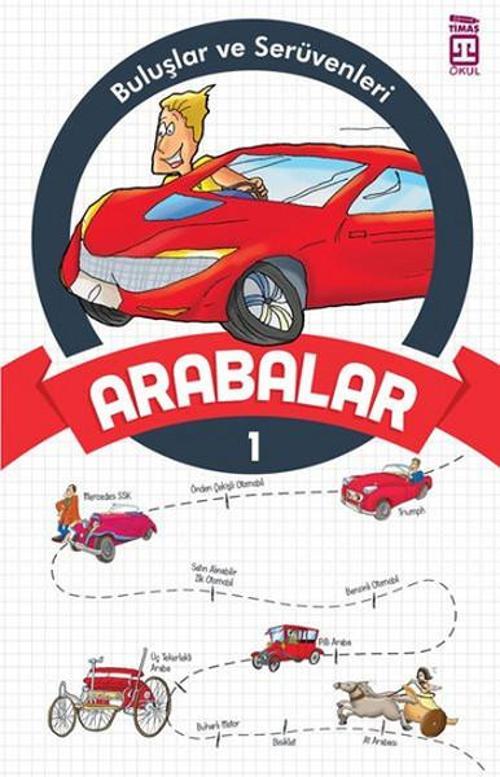 Buluşlar ve Serüvenleri - Arabalar