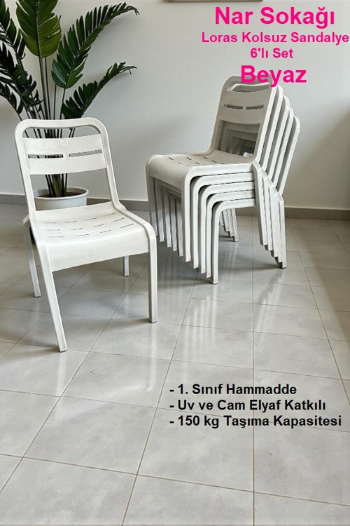 6 Adet Loras Kolsuz Sandalye Bahçe, Balkon ve Cafe Sandalyesi Beyaz