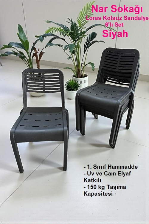 6 Adet Loras Kolsuz Sandalye Bahçe, Balkon ve Cafe Sandalyesi Siyah