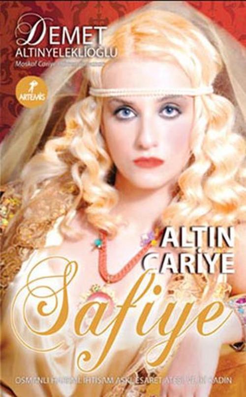 Altın Cariye Safiye