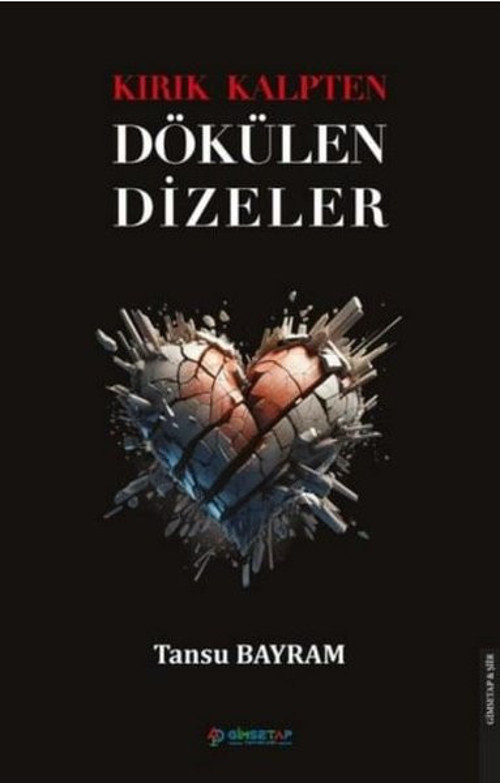 Kırık Kalpten Dökülen Dizeler