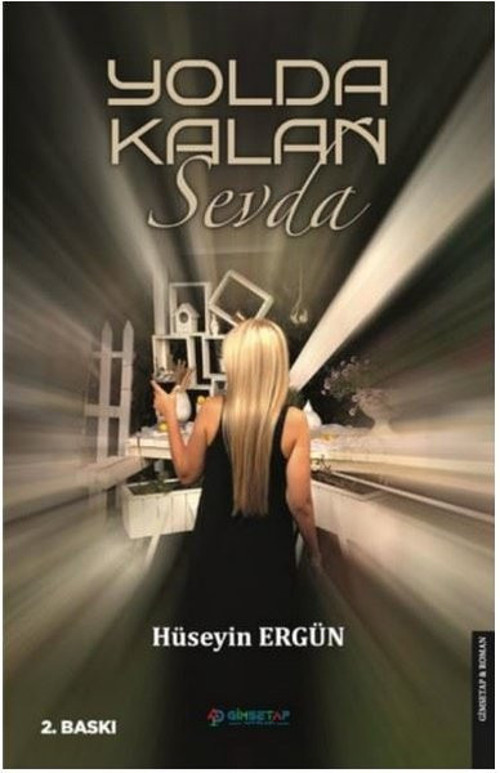 Yolda Kalan Sevda