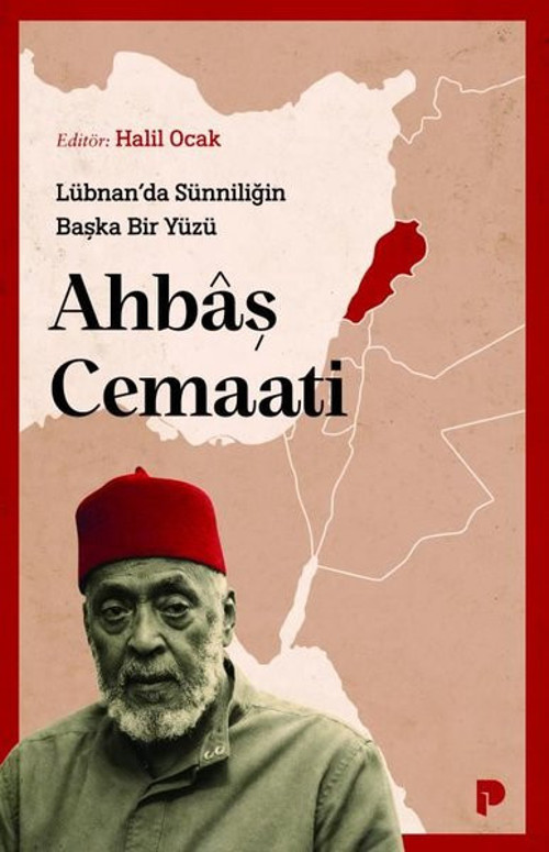 Ahbaş Cemaait - Lübnan'da Sünniliğin Başka Bir Yüzü