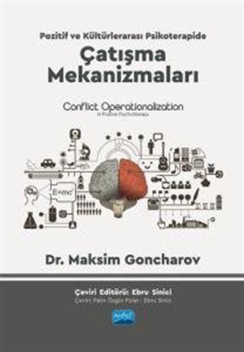 Pozitif ve Kültürlerarası Psikoterapide Çatışma Mekanizmaları