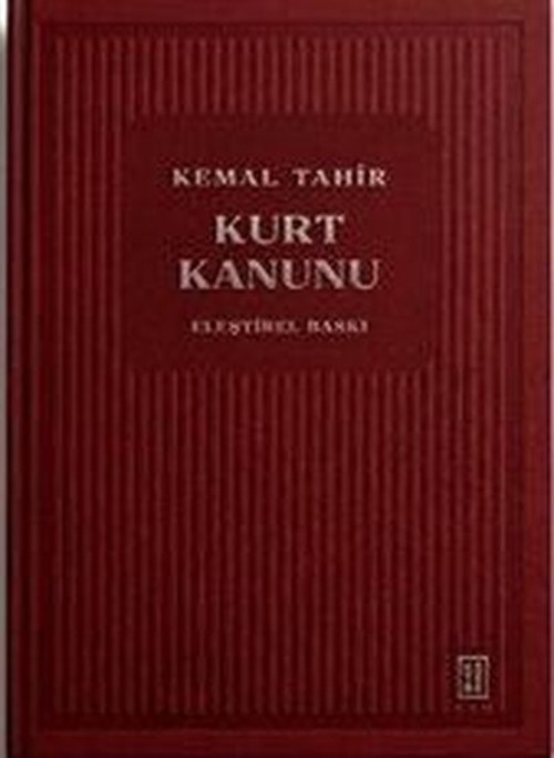 Kurt Kanunu - Eleştirel Baskı