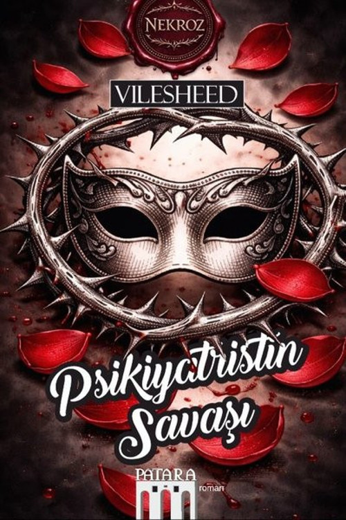 Psikiyatristin Savaşı - Nekroz