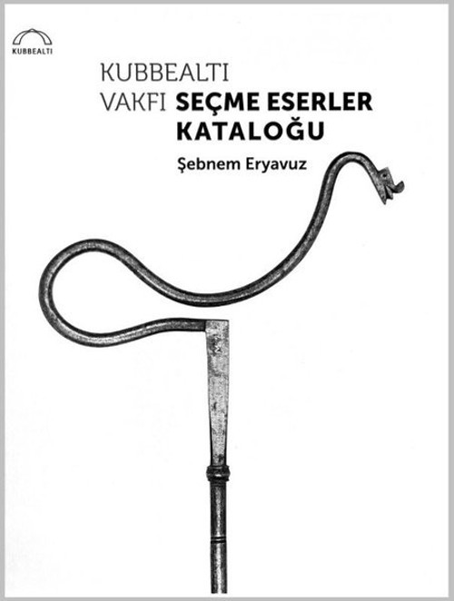 Kubbealtı Vakfı Seçme Eserler Kataloğu