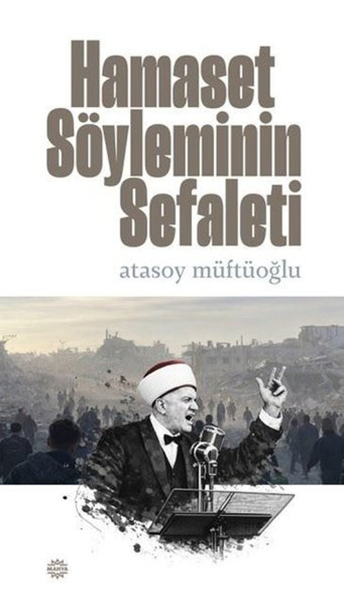Hamaset Söyleminin Sefaleti