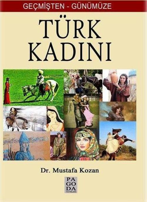Geçmişten Günümüze Türk Kadını