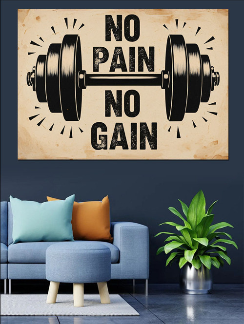 Dambıllı No Pain No Gain Dekoratif Kanvas - Mdf Ahşap Tablo