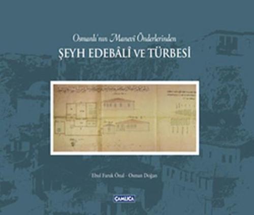 Şeyh Edebali ve Türbesi