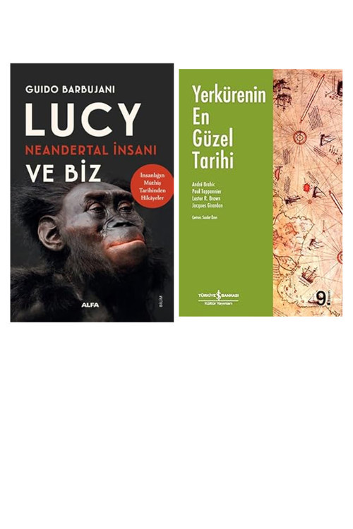 Alfa Yayıncılık Lucy Neandertal İnsanı Ve Biz: İnsanlığın Müthiş Tarihinden ... +1 Bilim Kitabı