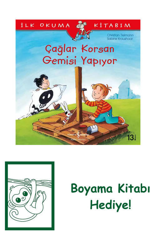 İş Bankası Kültür Yayınları Çağlar Korsan Gemisi Yapıyor + Yapışkanlı Not Kağıdı