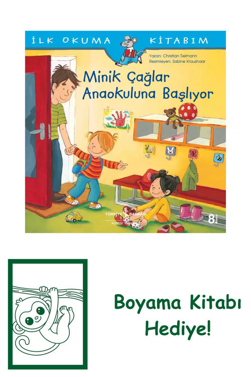 İş Bankası Kültür Yayınları Minik Çağlar Anaokuluna Başlıyor + Yapışkanlı Not Kağıdı