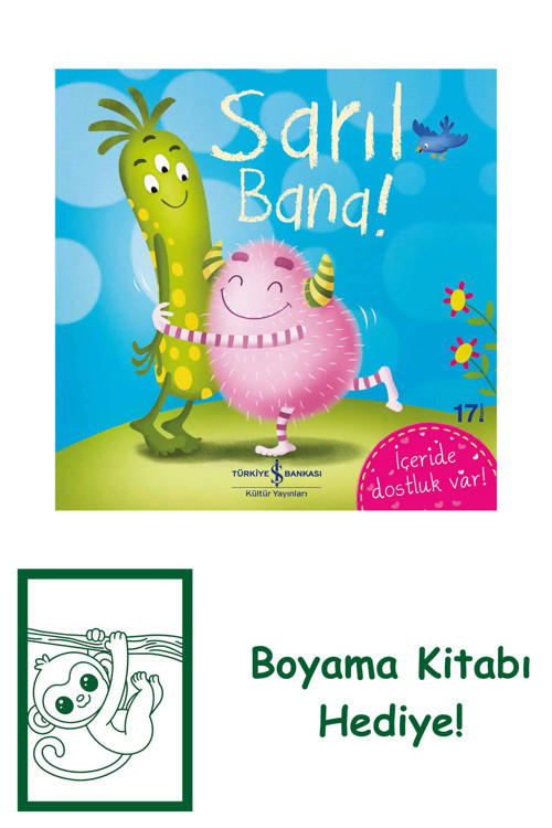 İş Bankası Kültür Yayınları Sarıl Bana! + Yapışkanlı Not Kağıdı